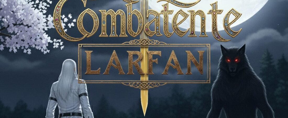 A Alma do Combatente Larfan